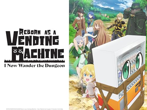 Reborn as a Vending Machine, I Now Wander the Dungeon