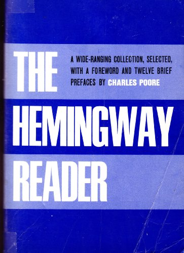 Hemingway Reader 0684718723 Book Cover
