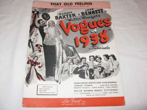 THAT OLD FEELING LEW BROWN 1937 SHEET MUSIC FOLDER 423 SHEET MUSIC