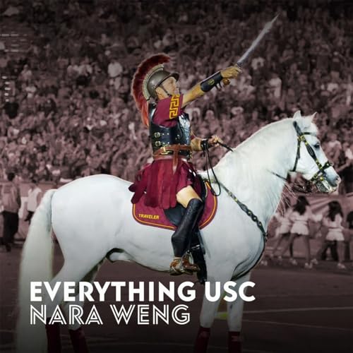 Everything USC with Nara Weng cover art