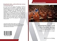 Erweiterte Lehr- Und Lernformen Versus Frontalunterricht 3639780221 Book Cover