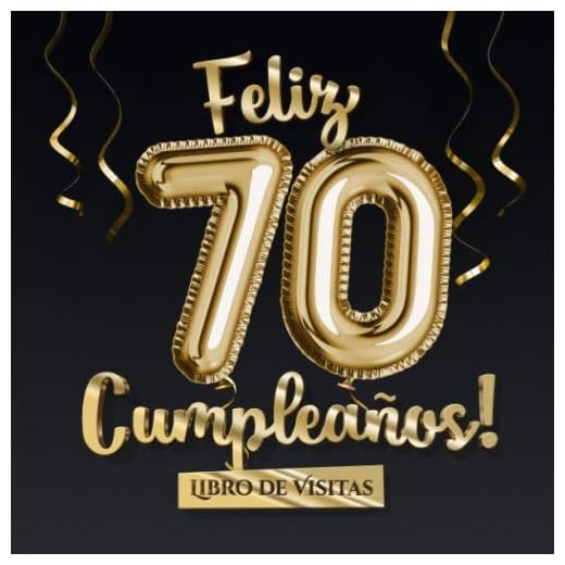 Feliz 70 Cumpleaños - Libro de visitas: Decoración para el 70 cumpleaños – Regalo originale para hombre y mujer - 70 años - Libro de firmas para felicitaciones y fotos de los invitados