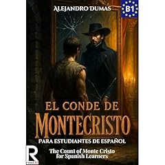 El conde de Montecristo para estudiantes de espa&ntilde;ol. Nivel B1. Intermedio Audiolibro Por Alejandro Dumas arte de portada