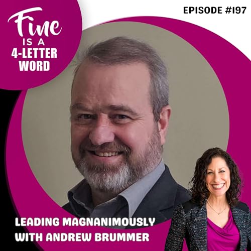 197. Leading Magnanimously with Andrew Brummer Podcast Por arte de portada