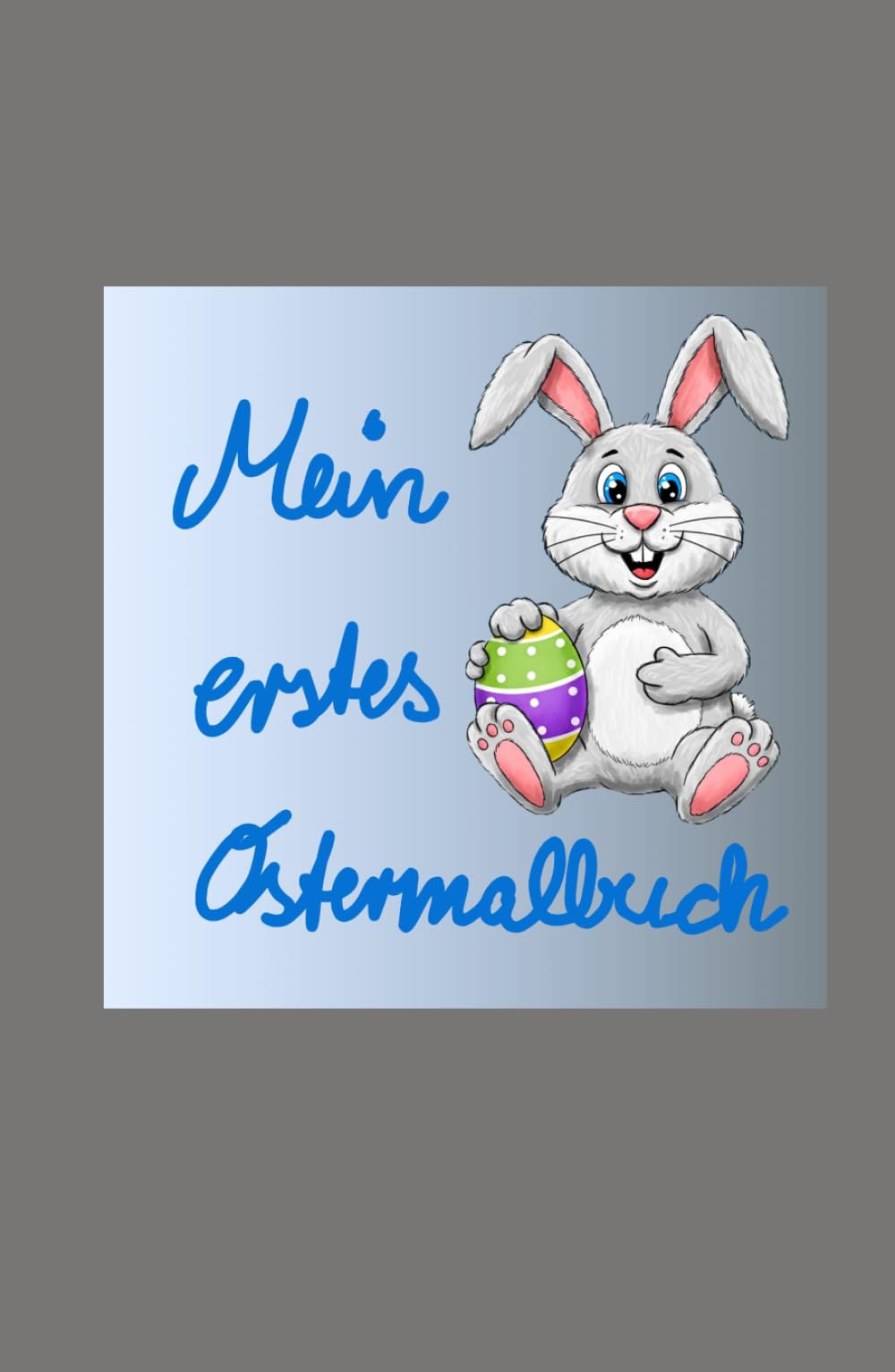 Mein erstes Ostermalbuch