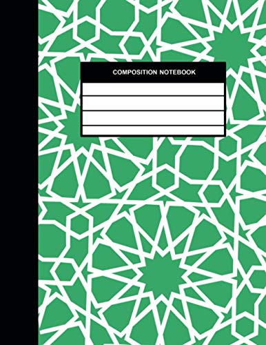 Composition Notebook: college ruled 8.5 x 11 Arabic Notebook /islamic notebook journal