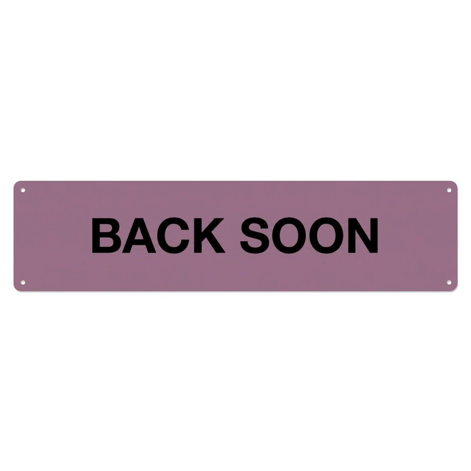 Back Soon Brief Absence Metal Tin Sign