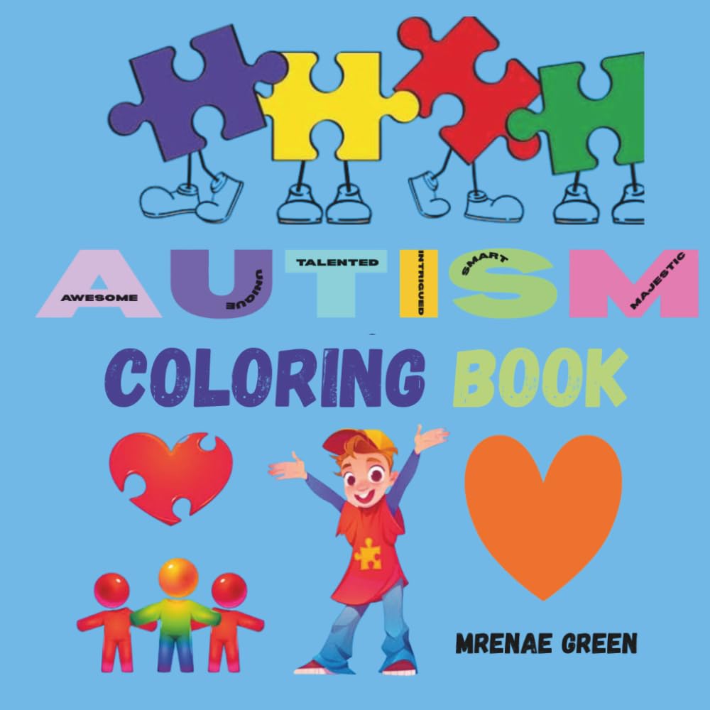 Autism coloring book: Autistic coloring book, autism coloring book, autism awareness coloring book