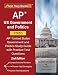 AP US Government and Politics 2020: AP United States Government and Politics Study Guide with Practice Test Questions [2nd Edition]
