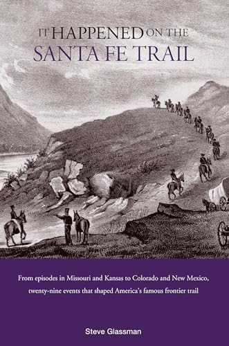 It Happened on the Santa Fe Trail (It Happened In Series)