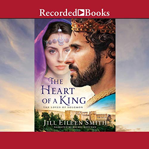 The Heart of a King by Jill Eileen Smith episode artwork