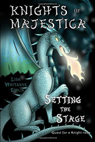 Setting the Stage: Knights of Majestica