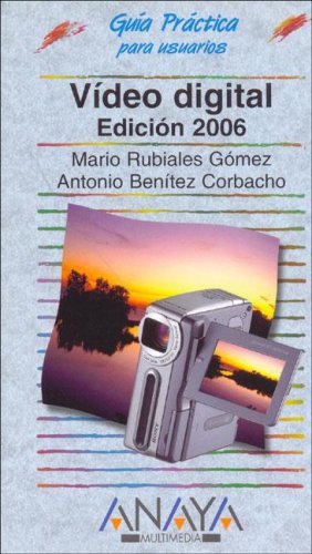 Video Digital, 2006 / Digital Video 2006