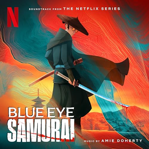 Blue Eye Samurai (Soundtrack from the...