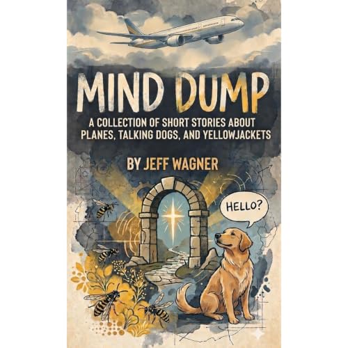 Mind Dump Audiobook By Jeff Wagner cover art