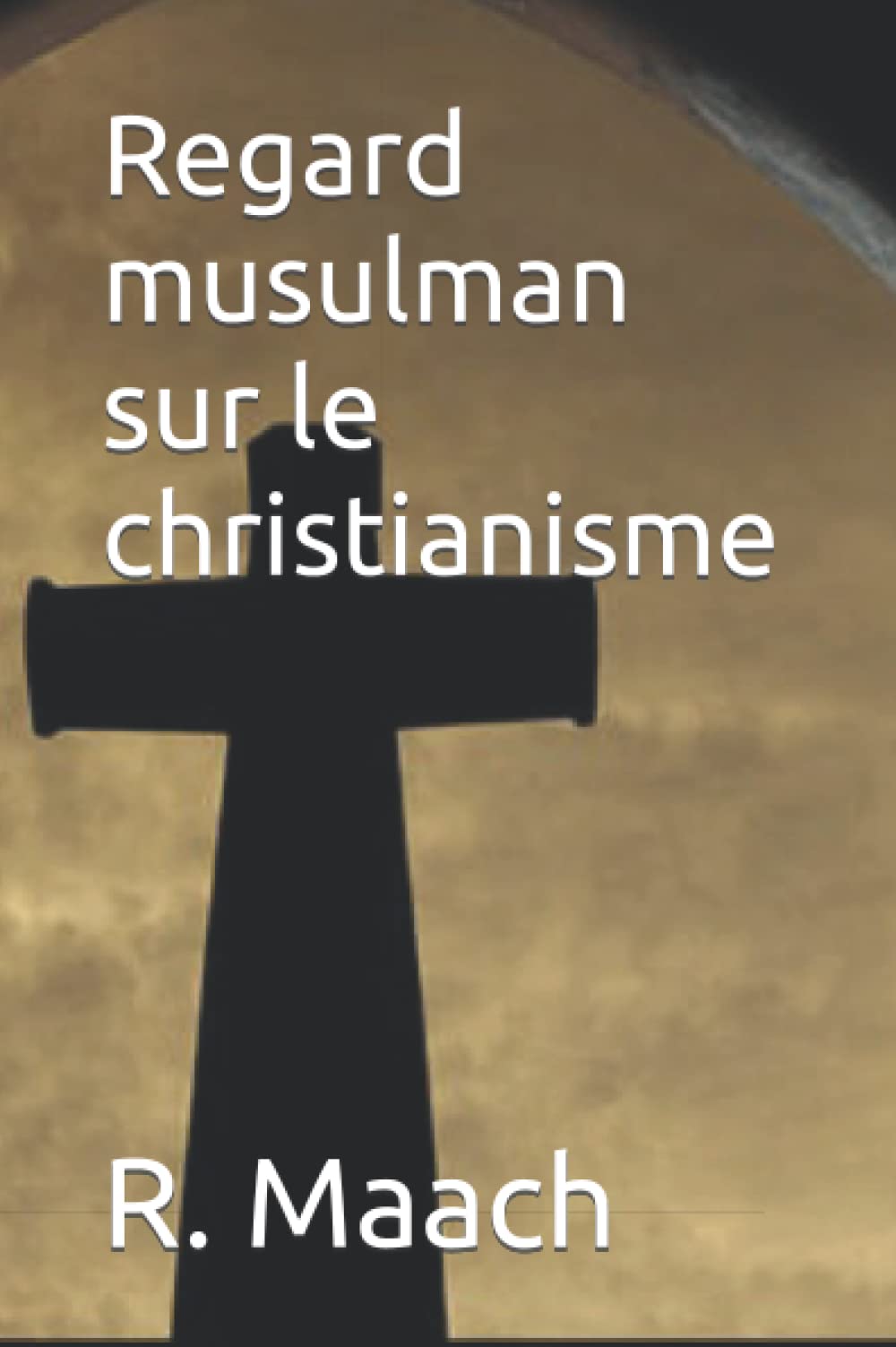 Regard musulman sur le christianisme