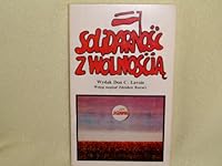 Solidarnosc Z. Wolnoscia 093279033X Book Cover