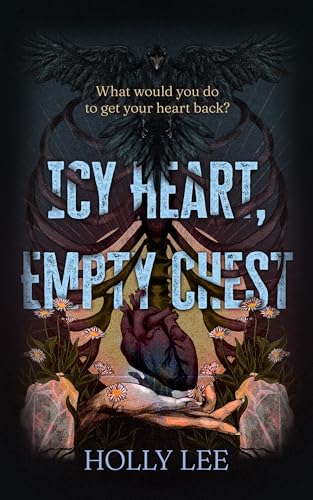 Icy Heart, Empty Chest