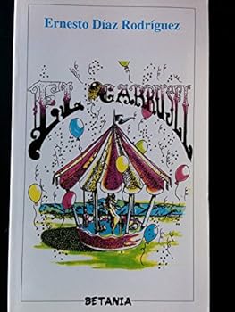 Paperback El Carrusel [Spanish] Book