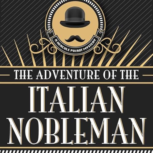 POIROT: Adventure of the Italian Nobleman