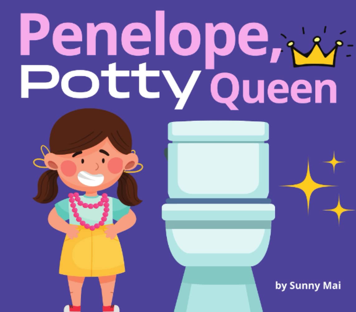 Penelope, Potty Queen inspirational potty & toilet training books for