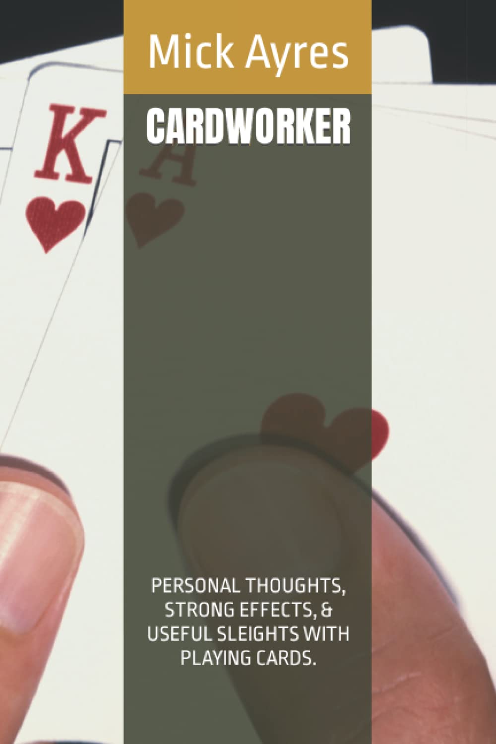 Cardworker developper des effets forts en magie des cartes