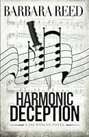 Harmonic Deception: A Liz Hanlon Novel 0970002424 Book Cover