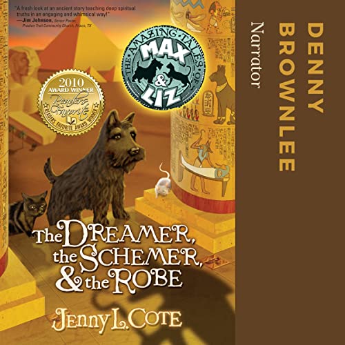 The Dreamer, the Schemer, and the Robe: Epic Order of the Seven, Book 2