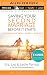 Saving Your Second Marriage Before It Starts: Nine Questions to Ask Before--and After--You Remarry