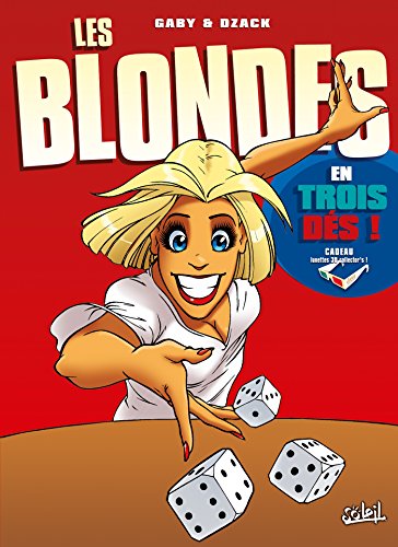 Les Blondes best of 3D T04: Les Blondes en trois dés !