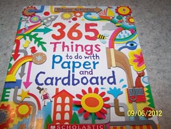 Unknown Binding 365 Things to do with Paper and Cardboard Book