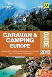 Caravan & Camping Europe 2012 (Aa Caravan and Camping Europe)