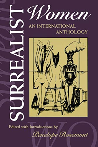 Surrealist Women : An International Anthology (The Surrealist Revolution Series) #TOP6