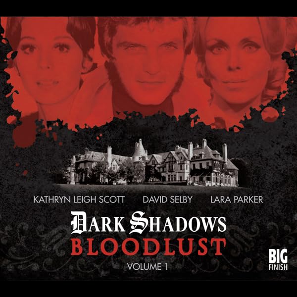 Cover art for Dark Shadows - Bloodlust Volume 1