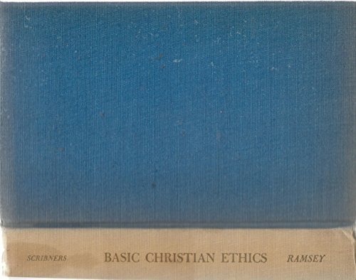Basic Christian Ethics B00H3WTY5U Book Cover