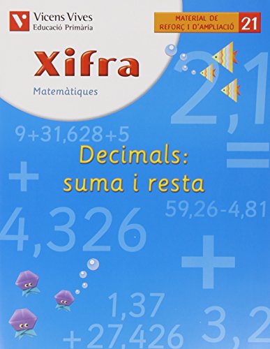 Xifra Quadern 21. Matematiques. Refor? I Ampliacio