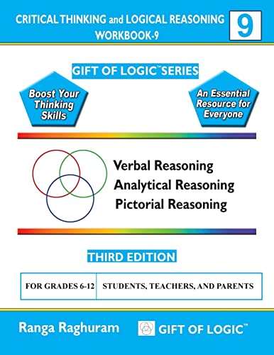 Critical Thinking and Logical Reasoning Workbook-9 (Gift of Logic)