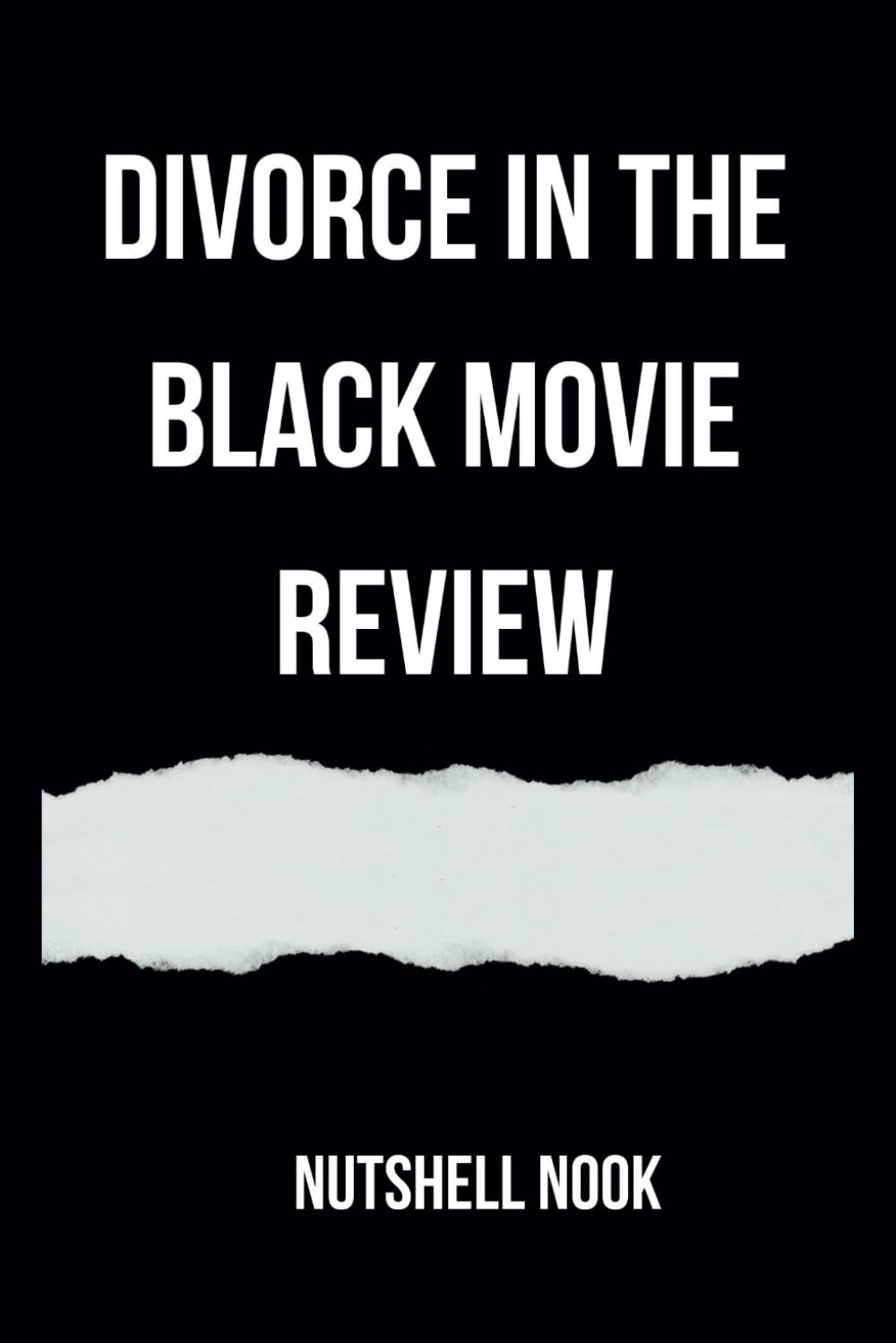 DIVORCE IN THE BLACK MOVIE REVIEW