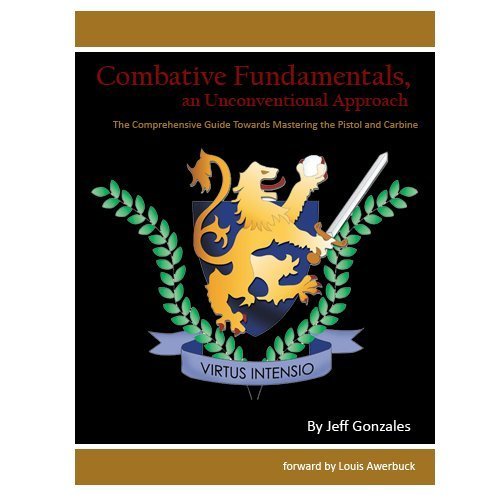 Combative Fundamentals: An Unconventional Approach