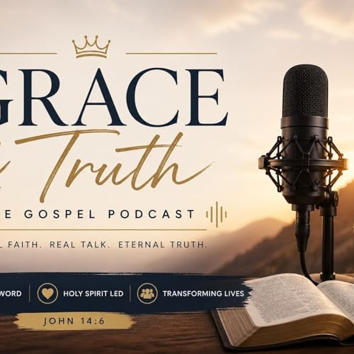 Grace and truth podcast cover art