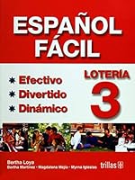 Espanol facil 3 / Easy Spanish: Efectivo, divertido, dinamico. Intermedio/ Effective, Fun, Dynamic. Intermediate 9682453437 Book Cover