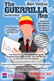 The Guerrilla Rep: American Film Market Destribution Success on No Budget