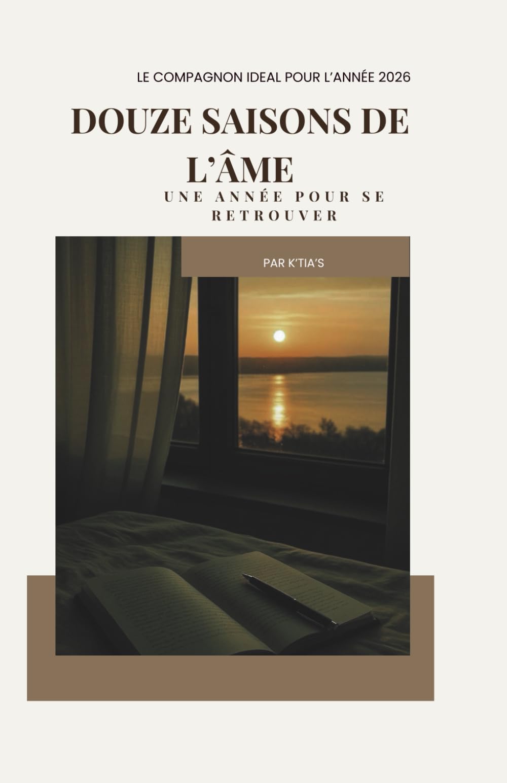 Douze saisons de l’âme: Une année pour se retrouver