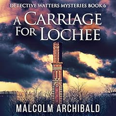 A Carriage for Lochee cover art