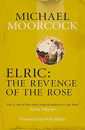 Elric: The Revenge of the Rose