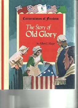 Hardcover The Story of The Old Glory Book