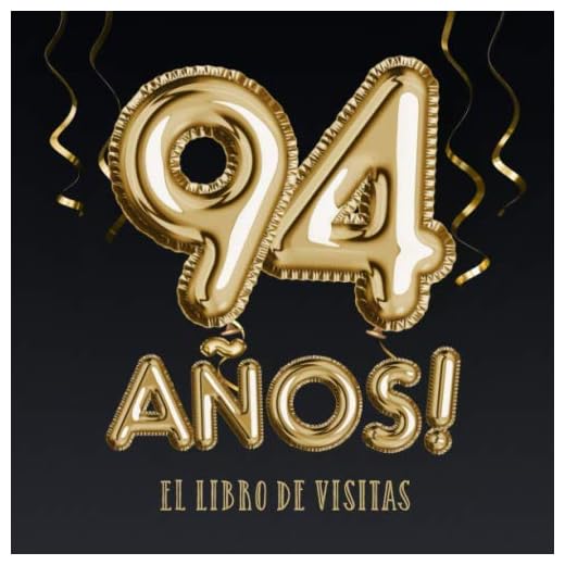 94 años - El libro de visitas: Decoración para el 94 cumpleaños – Regalos para hombre y mujer - 94 años - Edición Globos Oro Negro - Libro de firmas para felicitaciones y fotos de los invitados