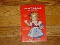 Price Guide for Shirley Temple Dolls and Collectibles, Vol 1 B0014B7H2I Book Cover