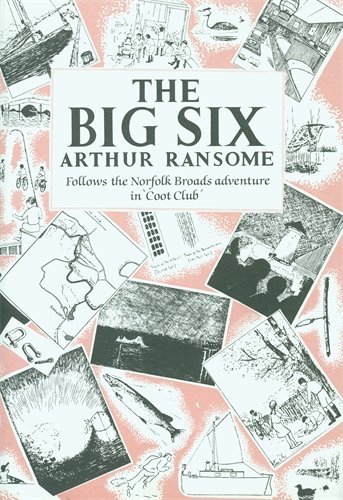 By Arthur Ransome The Big Six (Rev Ed) B00NBK28CY Book Cover