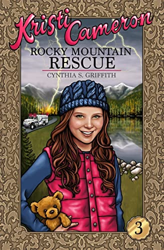 Rocky Mountain Rescue (Kristi Cameron)